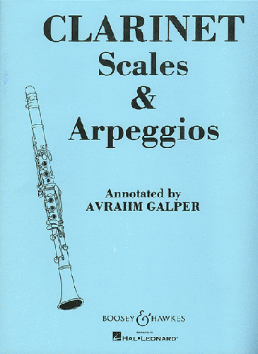 Clarinet Scales and Arpeggios by Avrahm Galper - Poppa's Music 
