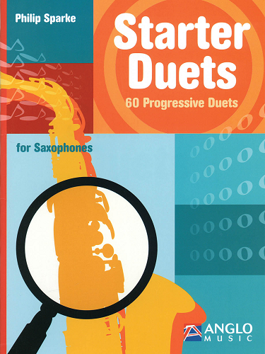 Starter Duets for Saxophones by Philip Sparke - Poppa's Music 