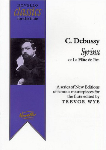 Syrinx for Solo Flute by Claude Debussy Ed. Trevor Wye - Poppa's Music 