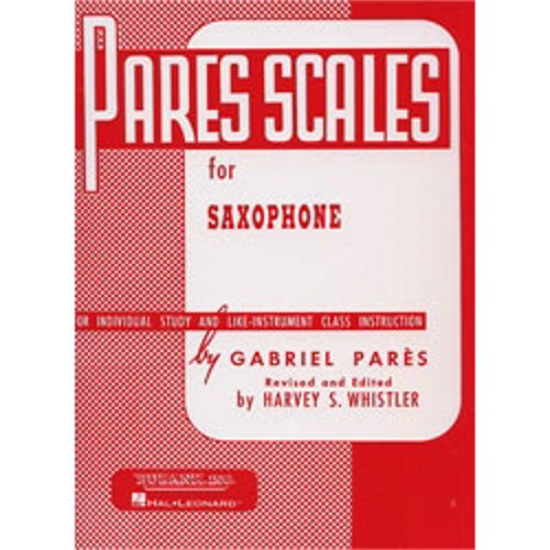 Pares Scales for Saxophone By Gabriel Parès - Poppa's Music 