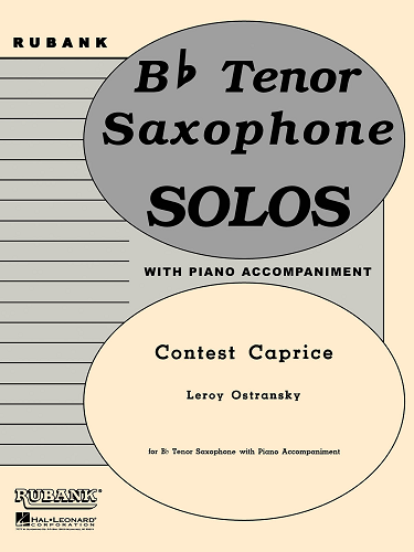 Bb Tenor Saxophone Solos: Contest Caprice By Leroy Ostransky w/ Piano Acc. - Poppa's Music 