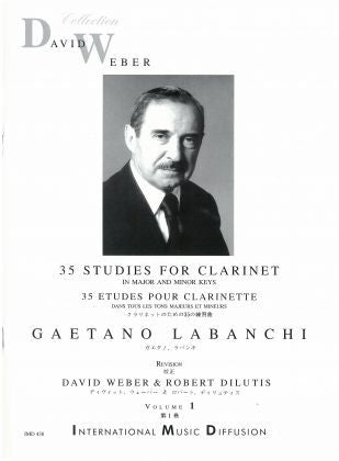 35 STUDIES FOR CLARINET  IN MAJOR &  MINOR KEYS: VOLUME 1 - BY: GAETANO LABANCHI - Poppa's Music 