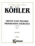 KOEHLER 20 EASY MELODIC PROG. EXERCISES  BOOK 1 - K04496 - Poppa's Music 
