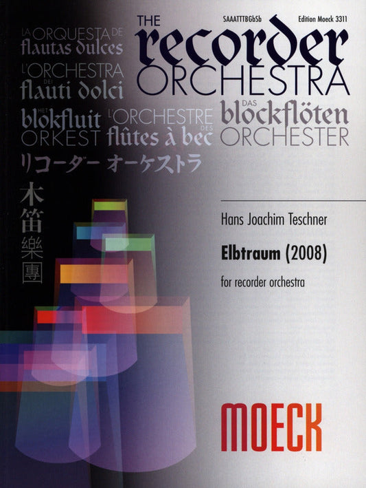 Moeck Book - ELBTRAUM (2008) - Hans Joachim Teschner - Poppa's Music 