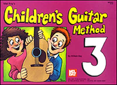 Mel Bay's Children's Guitar Method Volume 3 - Poppa's Music 