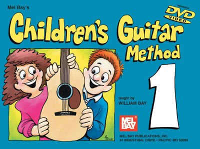 Mel Bay's Children's Guitar Method Volume 1 W/DVD - Poppa's Music 