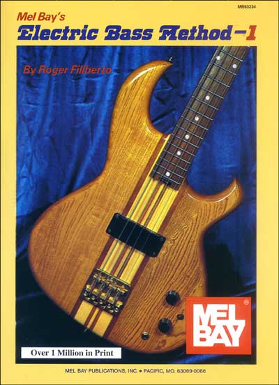 Mel Bay's Electric Bass Method Volume 1 - Poppa's Music 