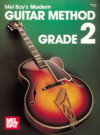 Mel Bay's Book Modern Guitar Method Grade 2 - Poppa's Music 