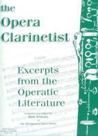 The Opera Clarinetist by: Ben Armato - Poppa's Music 