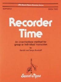 SWEET PIPES BOOK - RECORDER TIME: BOOK 2 - SOPRANO RECORDER - Poppa's Music 