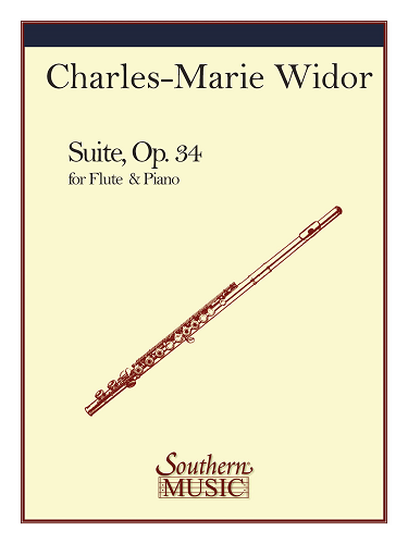 Suite, Op. 34 No.1 for Flute & Piano by Charles Marie Widor - Poppa's Music 