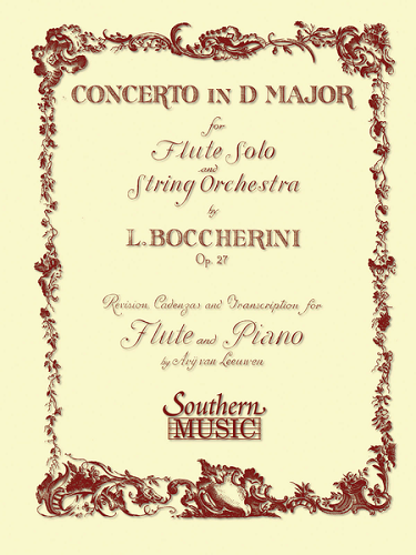 Concerto in D Major Op. 27 for Flute by Luigi Boccherini Arr. Ary Van Leeuwen - Poppa's Music 