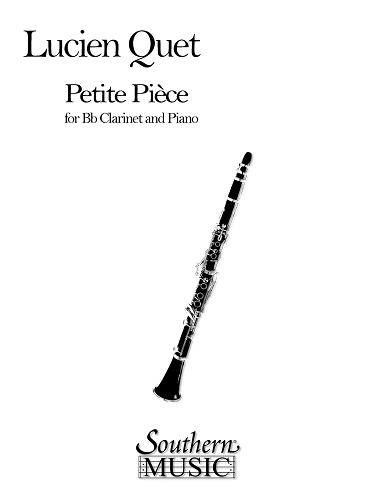 Petite Piece for Clarinet by L. Quet - Poppa's Music 