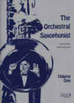 THE ORCHESTRAL SAXOPHONIST VOL. 1 & 2 - RONKIN & FRASCOTTI - Poppa's Music 