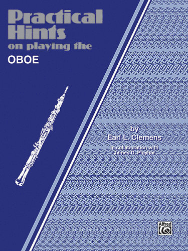 Practical Hints on Playing the Oboe - Poppa's Music 