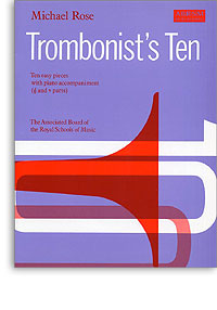 Trombonist's Ten By: Michael Rose - Poppa's Music 