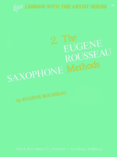 Eugene Rousseau Saxophone Method - Book 2 - Poppa's Music 