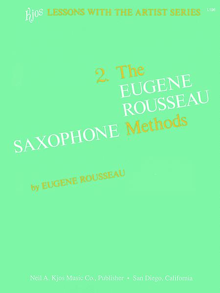 Eugene Rousseau Saxophone Method - Book 2 - Poppa's Music 