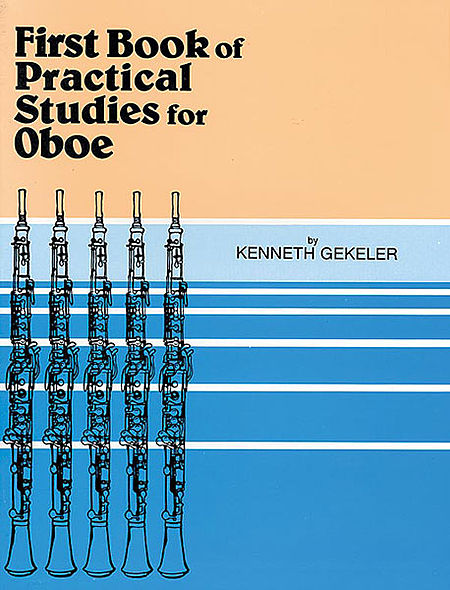 GEKELER PRACT. OBOE STUDIES BK 1 - GEKELER - Poppa's Music 