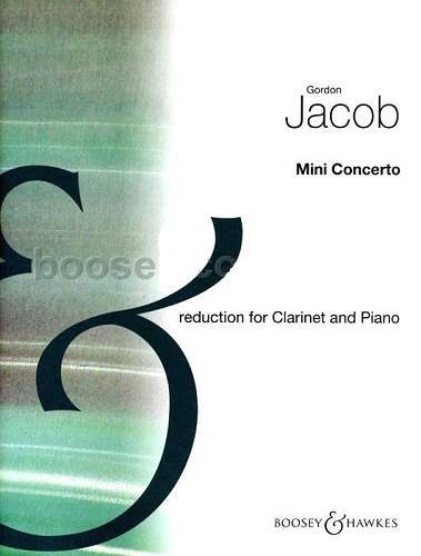 Mini Concerto for Clarinet with Piano Reduction by Gordon Jacob - Poppa's Music 