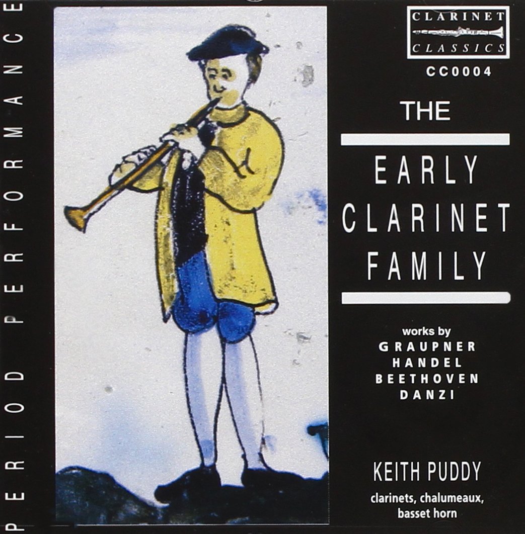 The Early Clarinet Family - Keith Puddy - Poppa's Music 