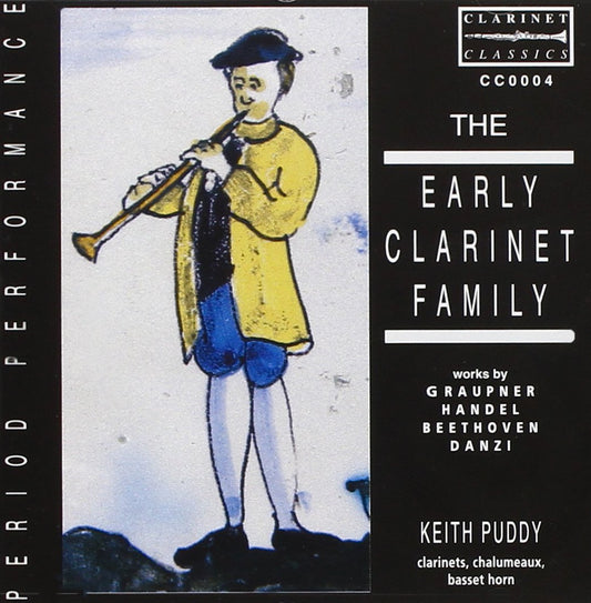 The Early Clarinet Family - Keith Puddy - Poppa's Music 