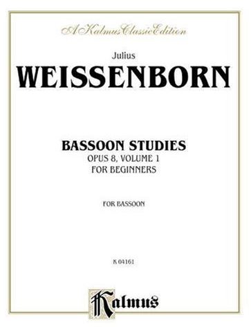 Julius Weissenborn - Bassoon Studies for Beginners, Op. 8 - Poppa's Music 